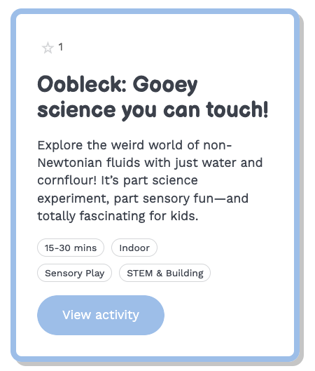 A description of a science activity called "Oobleck: Gooey science you can touch!" on offline.kids.